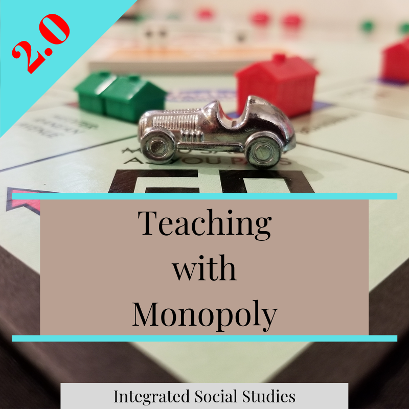 Teaching with Monopoly 2.0